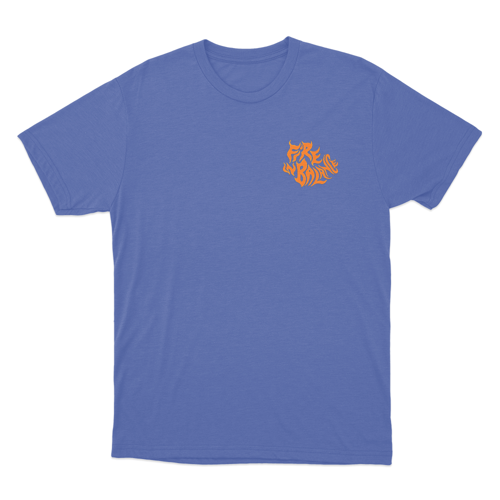 Fire N Battle Unisex T Shirt Blue Fire N Battle Unisex T Shirt Blue